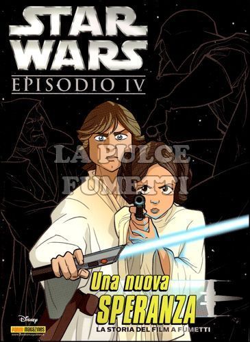 PANINI LEGENDS #    4 - STAR WARS EPISODIO IV: UNA NUOVA SPERANZA - LA STORIA DEL FILM A FUMETTI